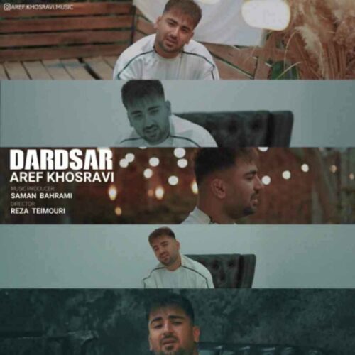 آهنگ جدید دردسر از عارف خسروی