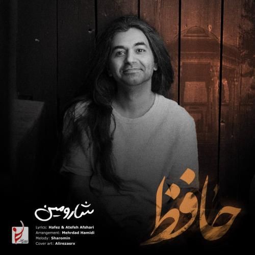 آهنگ جدید حافظ از شارومین آهنگ جدید حافظ از شارومین